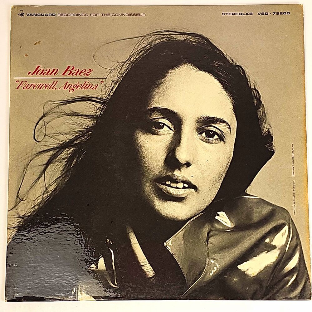 Joan Baez Farewell, Angelina Vanguard VSD 79200 12" Stereo Vinyl LP